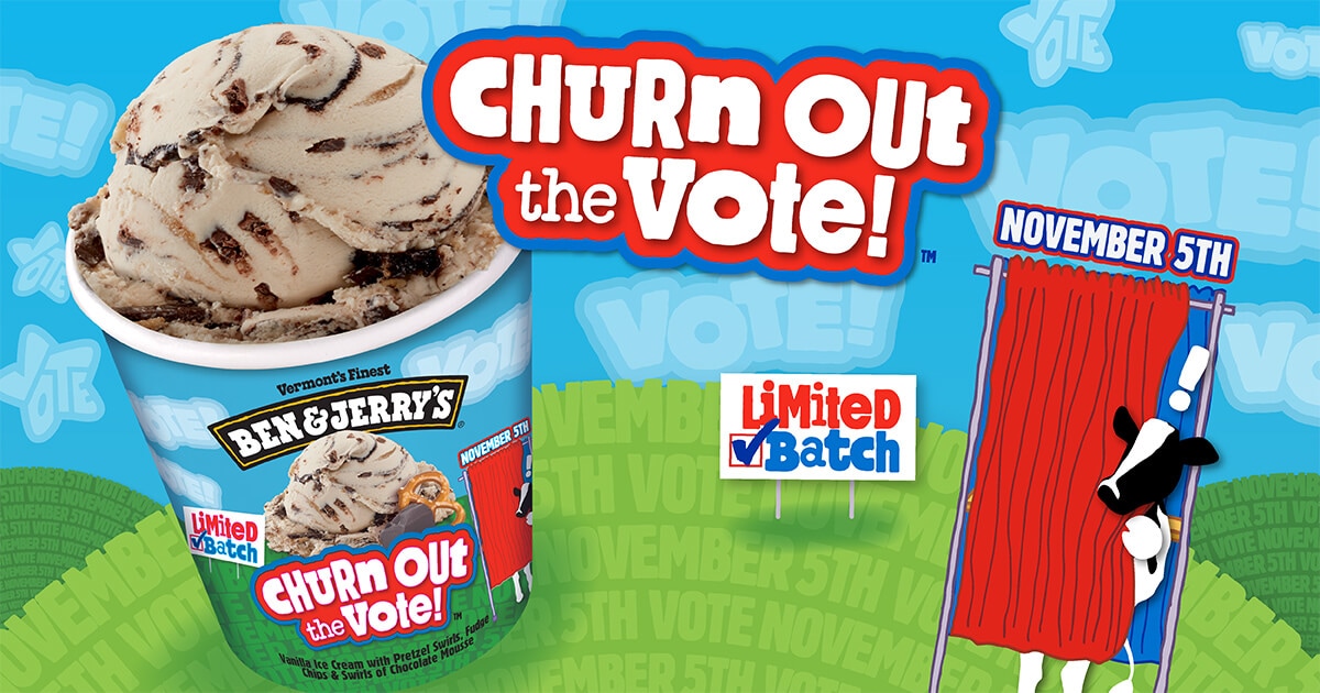 Churn Out the Vote Ice Cream Ben Jerry s